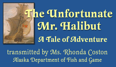 the unfortunate Mr. Halibut